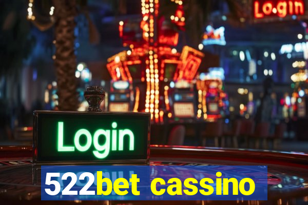 522bet cassino